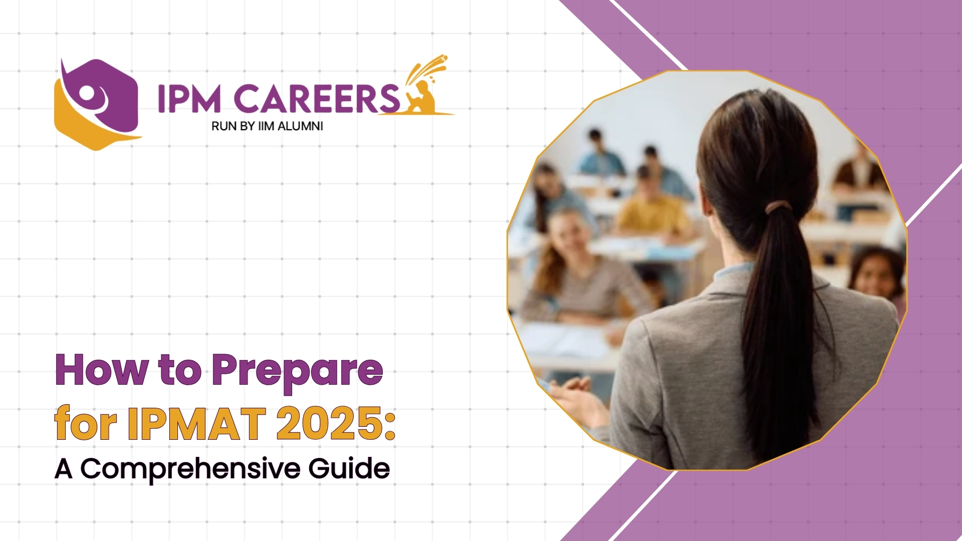 How To Prepare For Ipmat A Comprehensive Guide